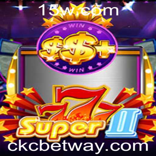 Super777II: Uma Nova Era dos Jogos com CKC Bet